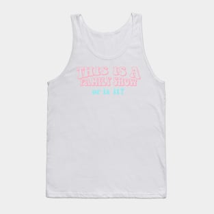This is a Family Show Harry Styles Pink and Blue Tank Top